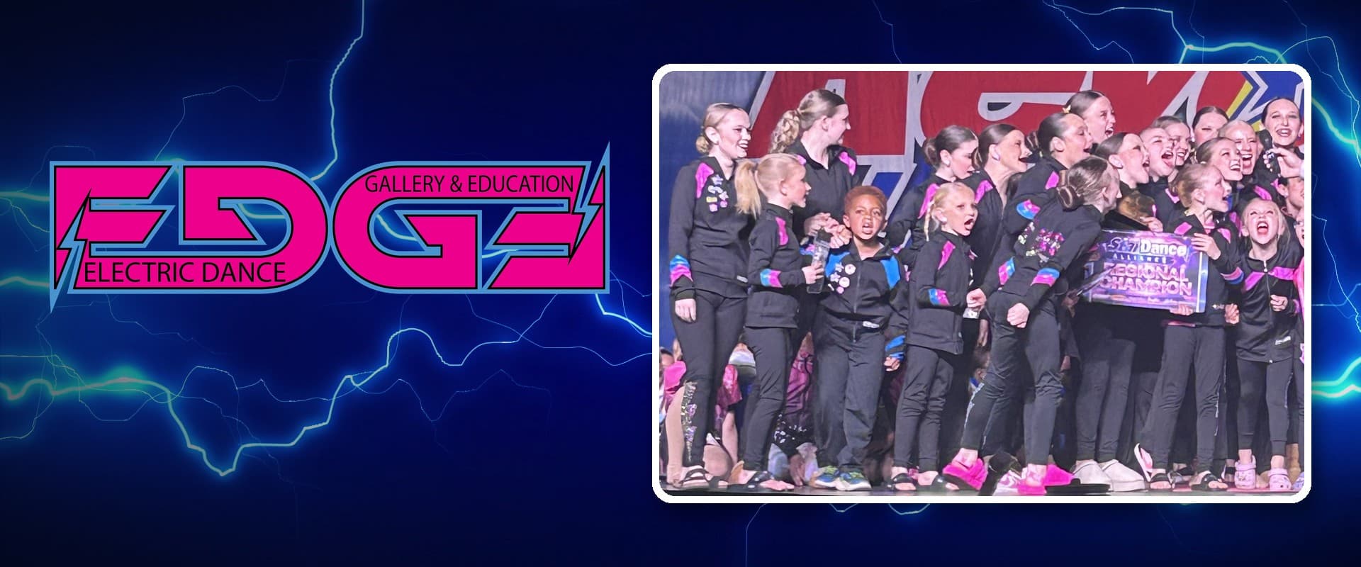 EDGE logo beside the EDGE Competition Company dancers on stage with their Regional Champion banner